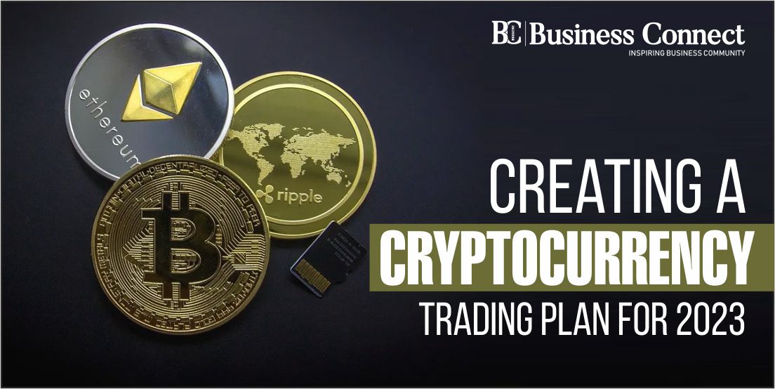 Creating a Cryptocurrency Trading Plan for 2023