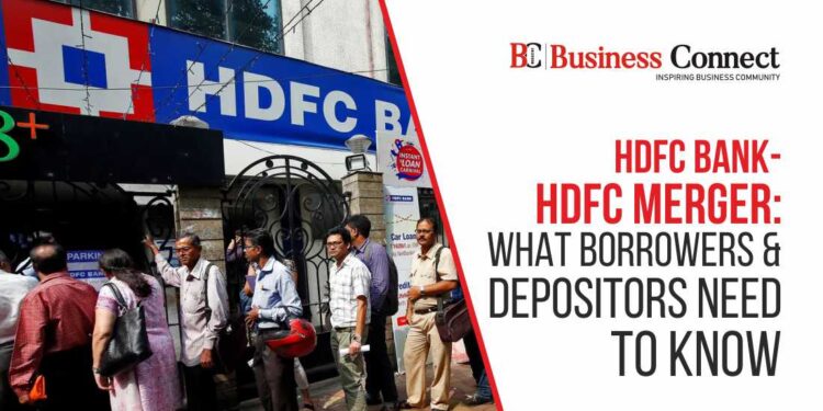 HDFC Bank-HDFC Merger: What Borrowers & Depositors Need to Know