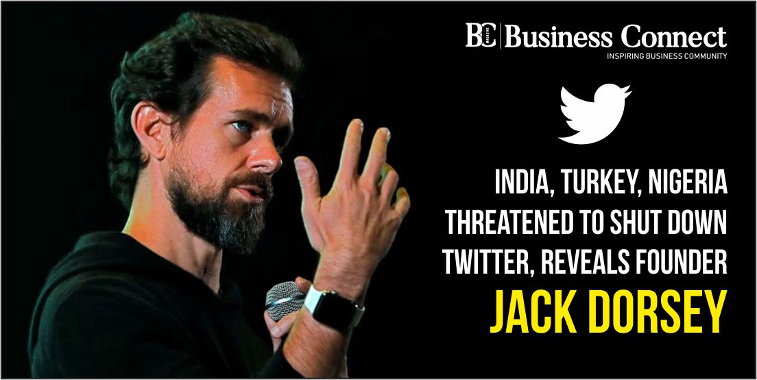 India, Turkey, Nigeria threatened to shut down Twitter, reveals founder Jack Dorsey