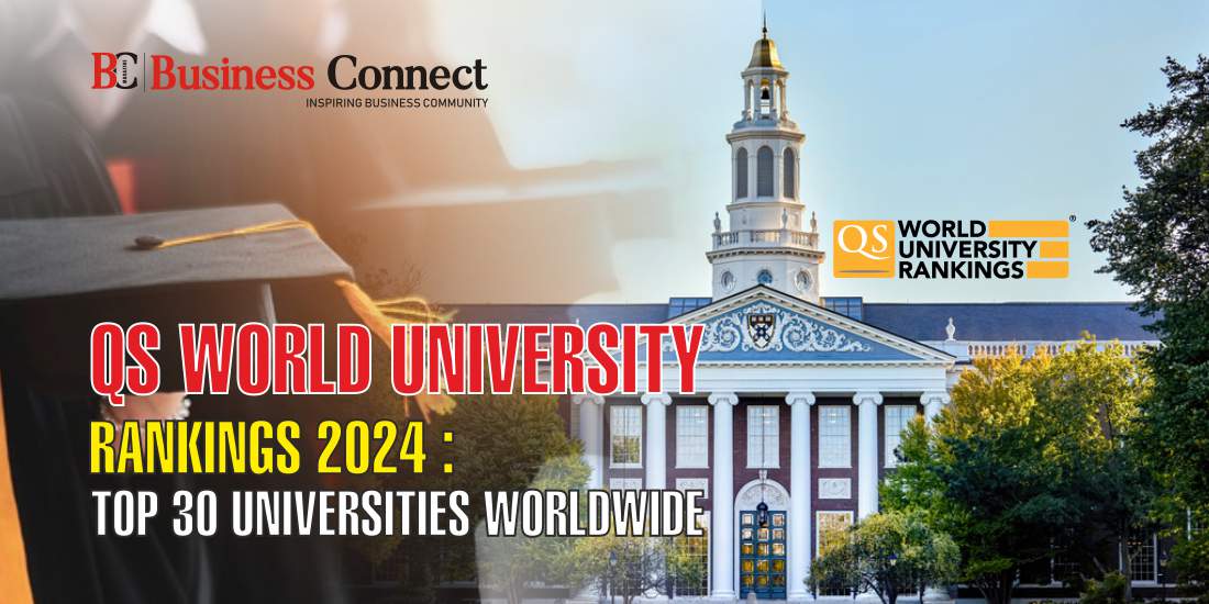 QS World University Rankings 2024 30 Universities Worldwide