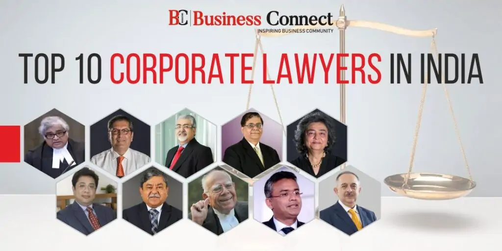 TOP 10 CORPORATE LAWYERS IN INDIA TOP 10 CORPORATE LAWYERS IN INDIA