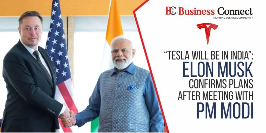“Tesla Will Be in India”: Elon Musk Confirms Plans After Meeting with PM Modi “Tesla Will Be in India”: Elon Musk Confirms Plans After Meeting with PM Modi