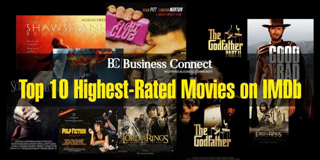 Top 10 HighestRated Movies On IMDb Business Connect