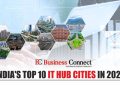 India's Top 10 IT Hub Cities in 2023