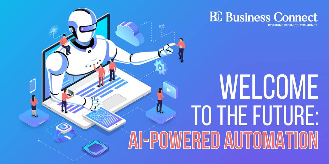 Welcome to the Future: AI-Powered Automation