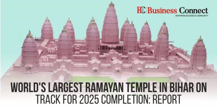 World's Largest Ramayan Temple in Bihar on Track for 2025 Completion: Report