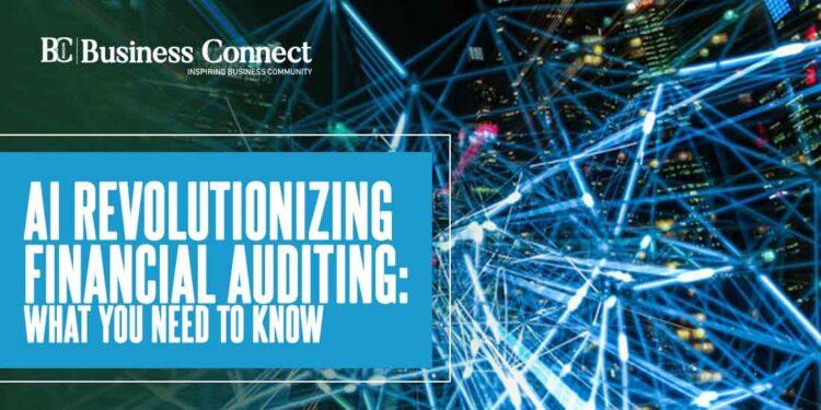 AI Revolutionizing Financial Auditing: What You Need to Know