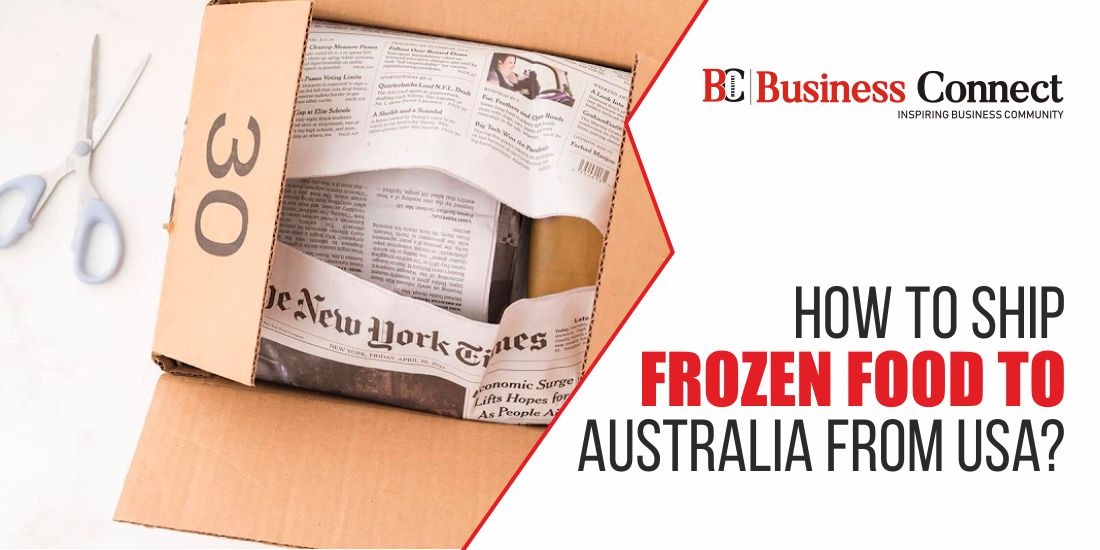 How to Ship Frozen Food to Australia from USA?