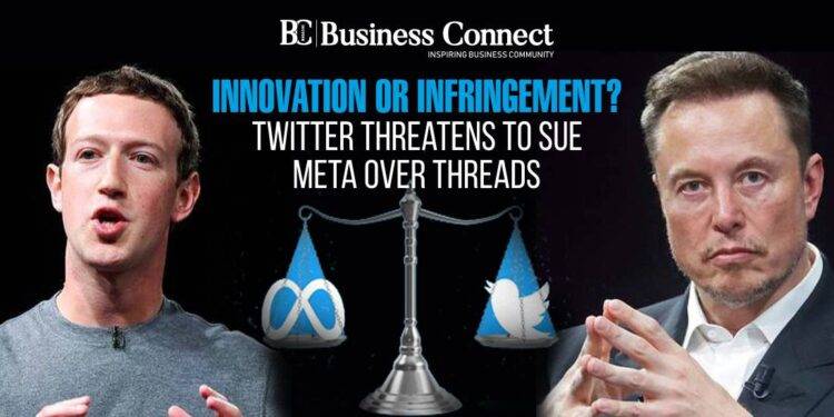 Innovation or Infringement? Twitter Threatens To Sue Meta Over Threads