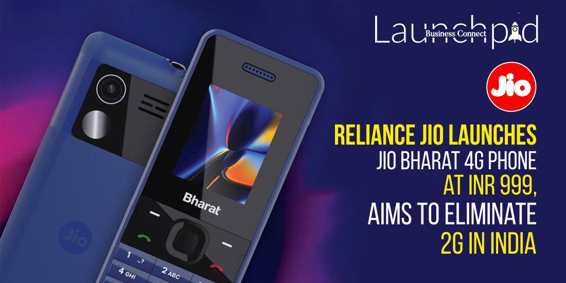 Reliance Jio Launches Jio Bharat 4G Phone at INR 999, Aims to Eliminate 2G in India