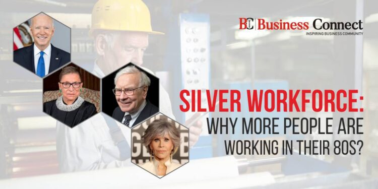 Silver Workforce: Why more people are working in their 80s?