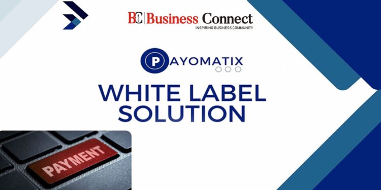 Unleashing the Power of Payomatix White Label Solutions: Revolutionizing Payment Processing for Businesses