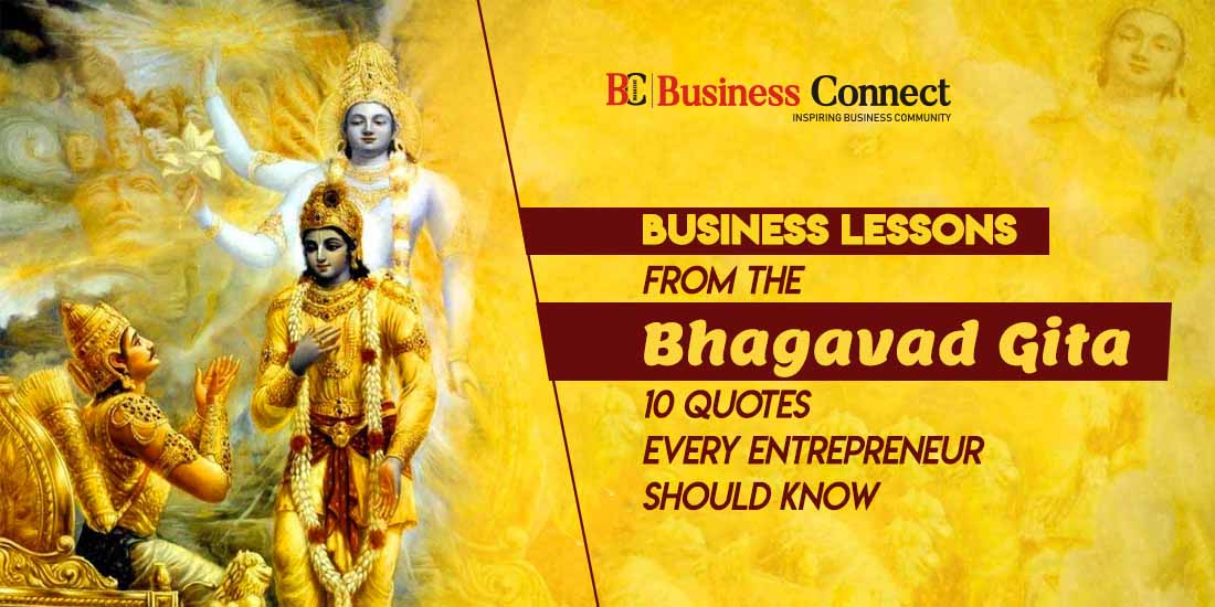 Business Lessons from the Bhagavad Gita: 10 Quotes Every Entrepreneur Should Know