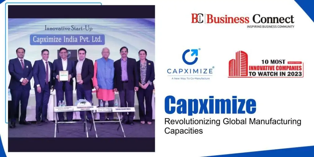Capximize: Revolutionizing Global Manufacturing Capacities