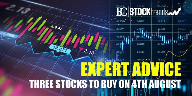 Expert Advice: Three Stocks to Buy on 4th August