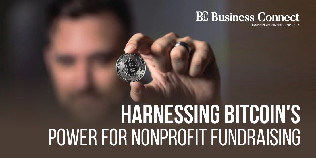 Harnessing Bitcoin's Power for Nonprofit Fundraising