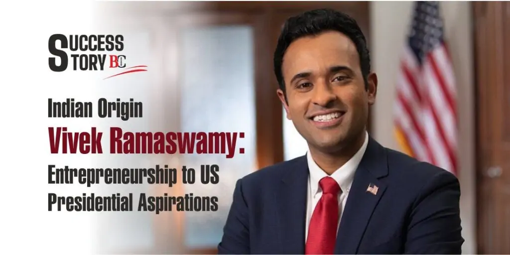 Indian Origin Vivek Ramaswamy: Entrepreneurship to US Presidential Aspirations Indian Origin Vivek Ramaswamy: Entrepreneurship to US Presidential Aspirations