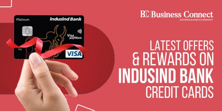 Latest Offers & Rewards on IndusInd Bank Credit Cards
