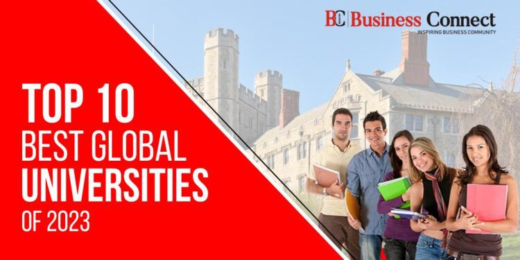 Top 10 best global universities of 2023