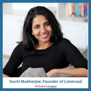 Suchi Mukherjee: Founder of Limeroad | Top 10 Trailblazing Women Entrepreneurs Who Elevated India's Success | Business Connect Magazine india