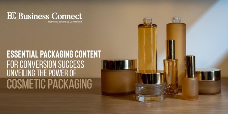 Essential Packaging Content for Conversion Success: Unveiling the Power of Cosmetic Packaging 