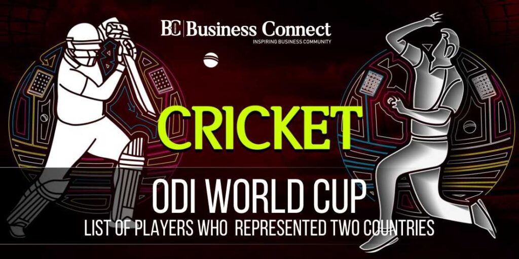 ODI World Cup | List of Players Who Represented Two Countries ODI World Cup | List of Players Who Represented Two Countries