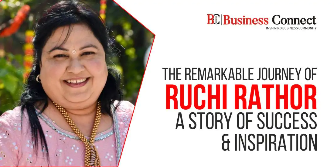 The Remarkable Journey Of Ruchi Rathor BCM