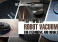 Top 10 Best Robot Vacuums for Every Home and Budget