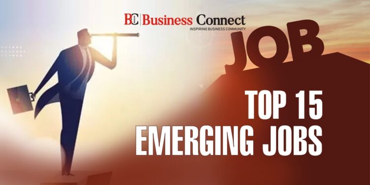 Top 15 Emerging Jobs