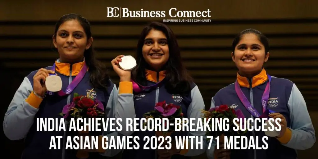 India Achieves Record-Breaking Success at Asian Games 2023 with 71 Medals