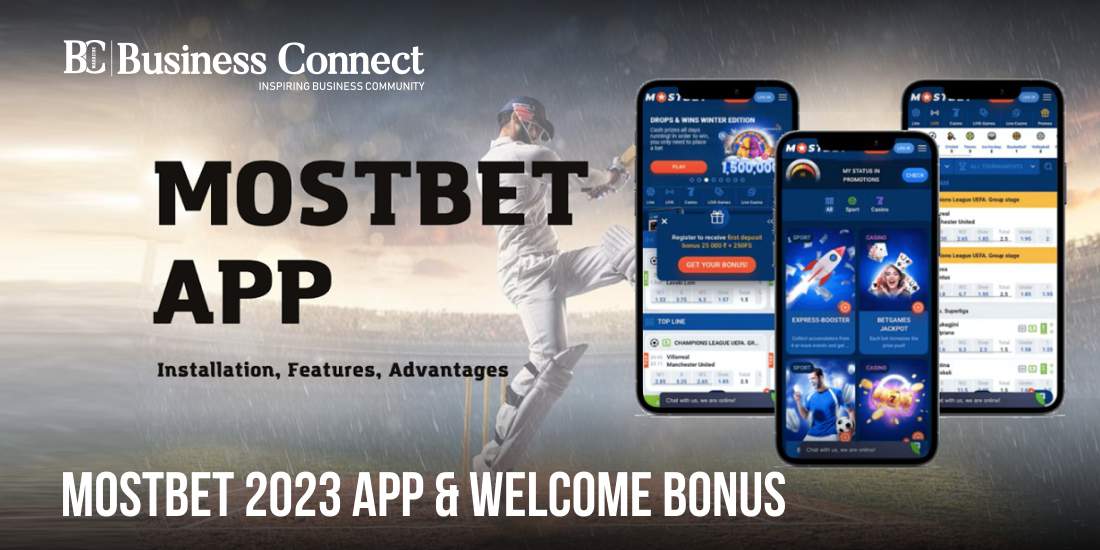 Mostbet 2023 App & Welcome Bonus