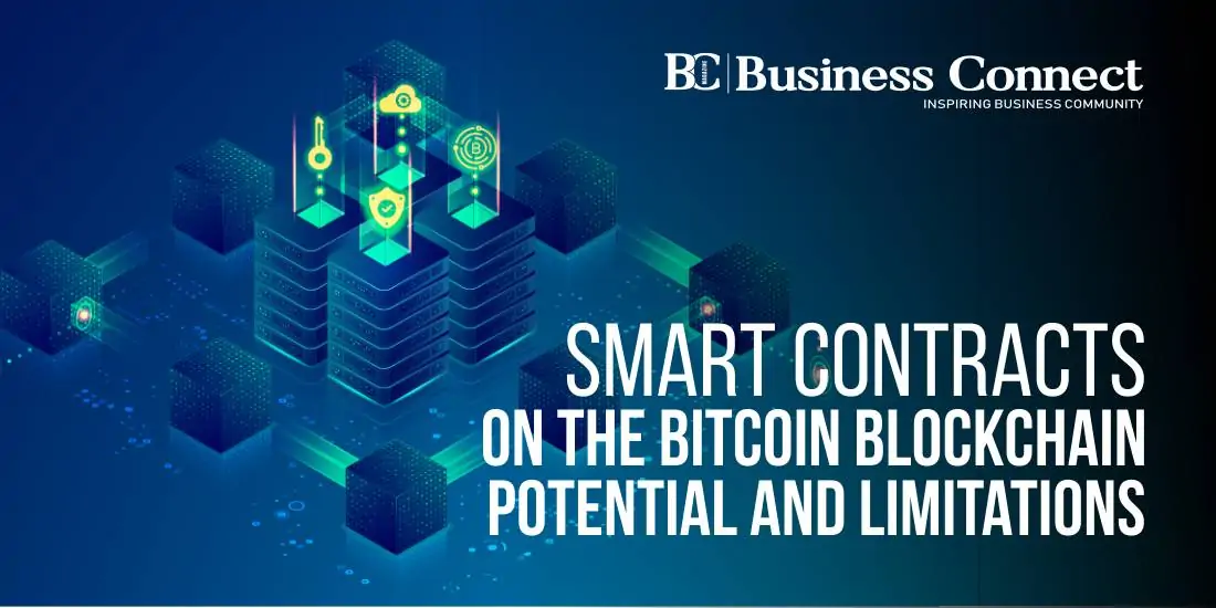 Smart Contracts on the Bitcoin Blockchain: Potential and Limitations