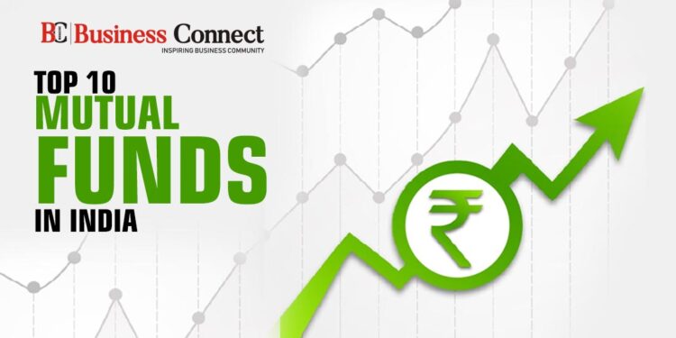 Top 10 Mutual Funds In India 2025-26 | Business Connect Magazine