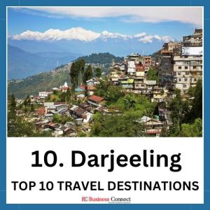 Darjeeling: TOP 10 TRAVEL DESTINATIONS TO VISIT IN 2024.jpg