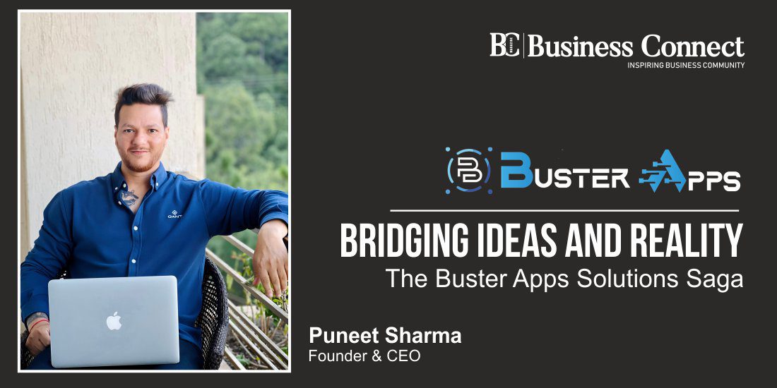 Bridging Ideas and Reality: The Buster Apps Solutions Saga