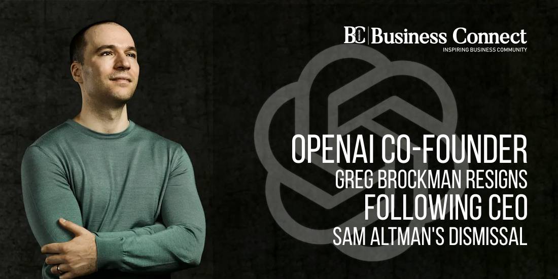 OpenAI Co-Founder Greg Brockman Resigns Following CEO Sam Altman's Dismissal
