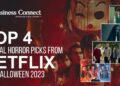 Top 4 Special Horror Picks from Netflix for Halloween 2023