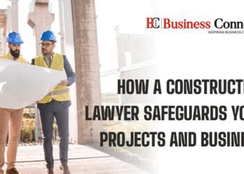 How a Construction Lawyer Safeguards Your Projects and Business