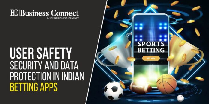 User Safety: Security and Data Protection in Indian Betting Apps