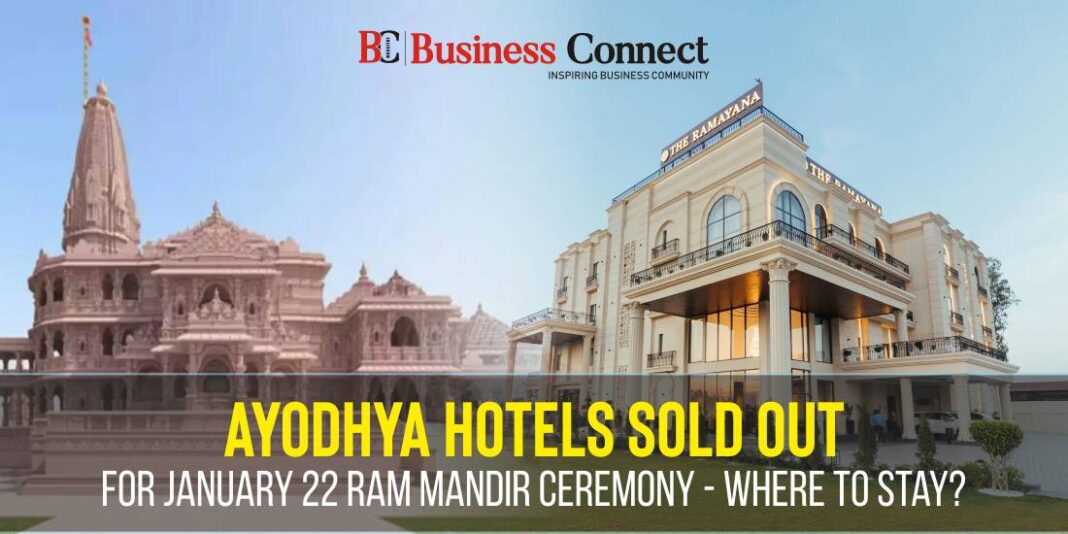 Ayodhya Hotels Sold Out for January 22 Ram Mandir Ceremony - Where to Stay?