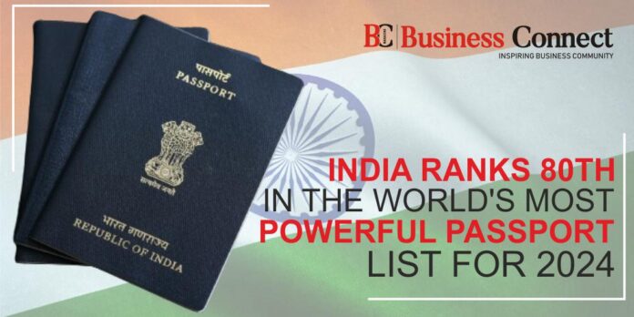India Ranks 80th in the World's Most Powerful Passport List for 2024