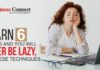 Learn 6 things and you will never be lazy, Japanese Techniques