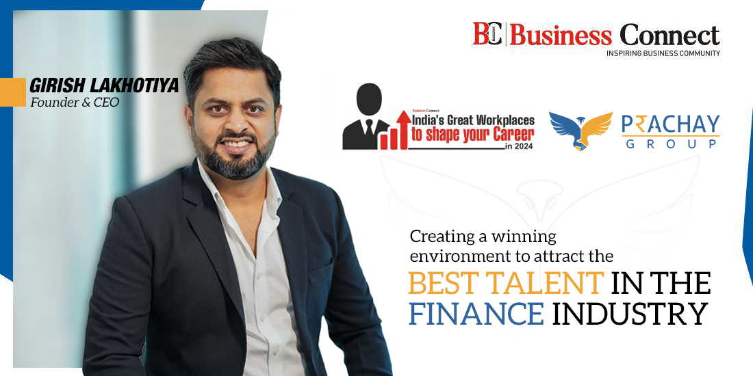 PRACHAY GROUP | Businerss Connect Magazine