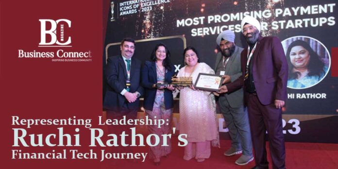 Representing Leadership: Ruchi Rathor's Financial Tech Journey