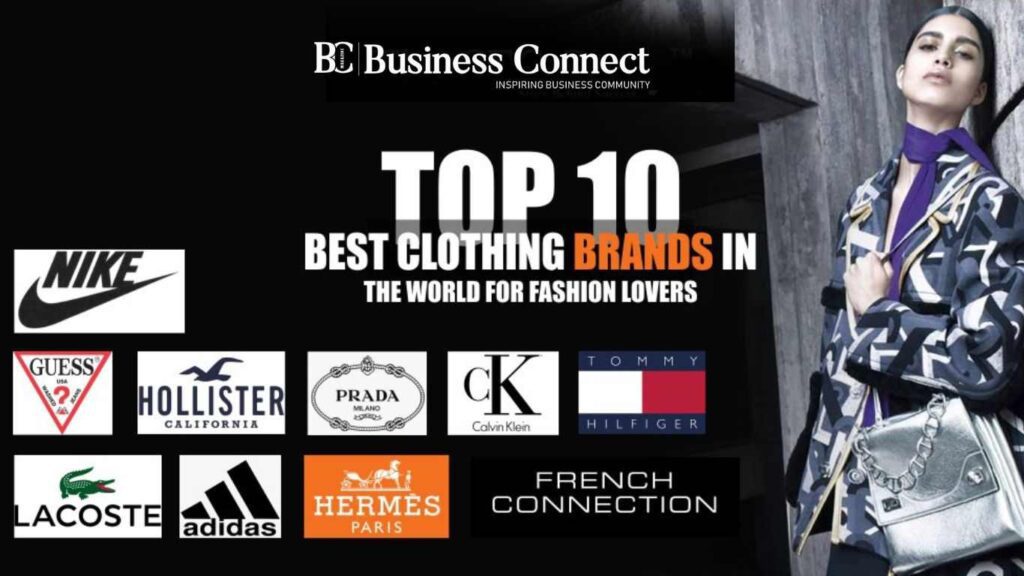 top-10-best-clothing-brands-in-the-world-for-fashion-bcm