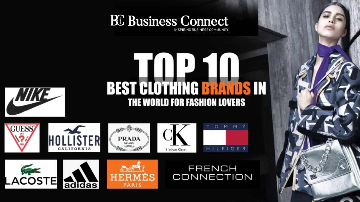 Top 10 Best Clothing Brands In The World For Fashion