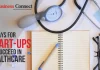5 ways for Start-ups to Succeed in Healthcare
