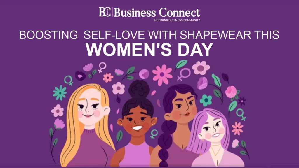 Boosting Self-Love with Shapewear this Women's Day