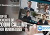 Top 10 Benefits of Zoom Calling for Businesses