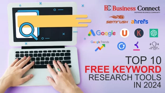 Top 10 Free Keyword Research Tools in 2024